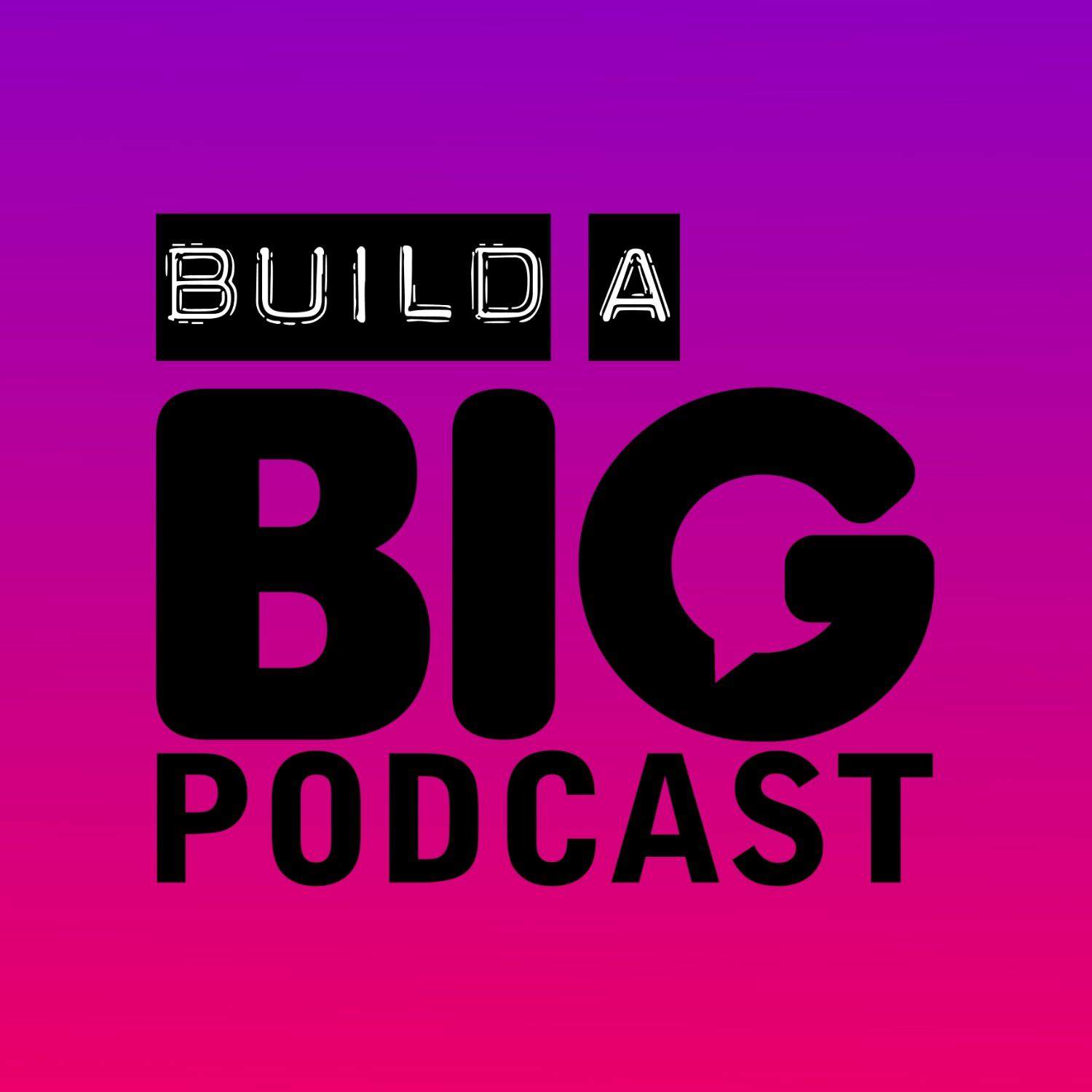 21 Simple Episode Ideas (Big Podcast Insider Issue 188)